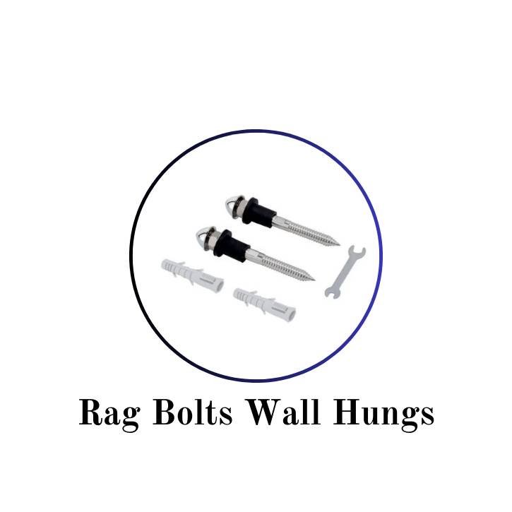 Rag Bolts Wall Hungs